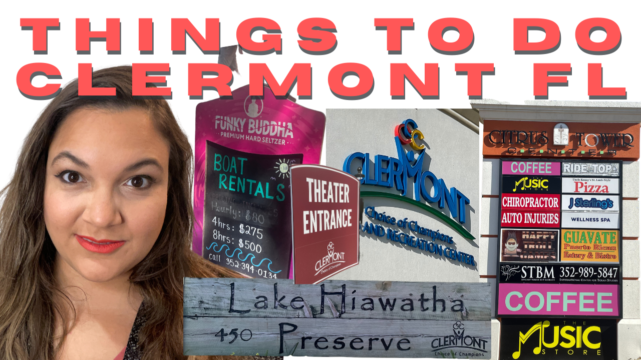 things to do in clermont fl